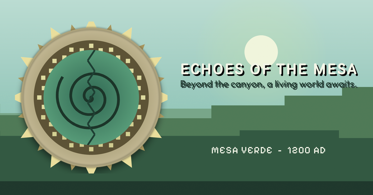 Echoes of the Mesa project image 1